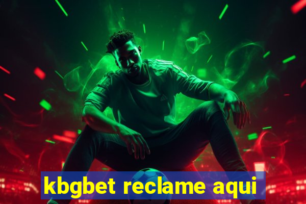kbgbet reclame aqui